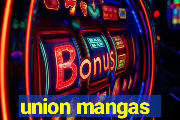 union mangas